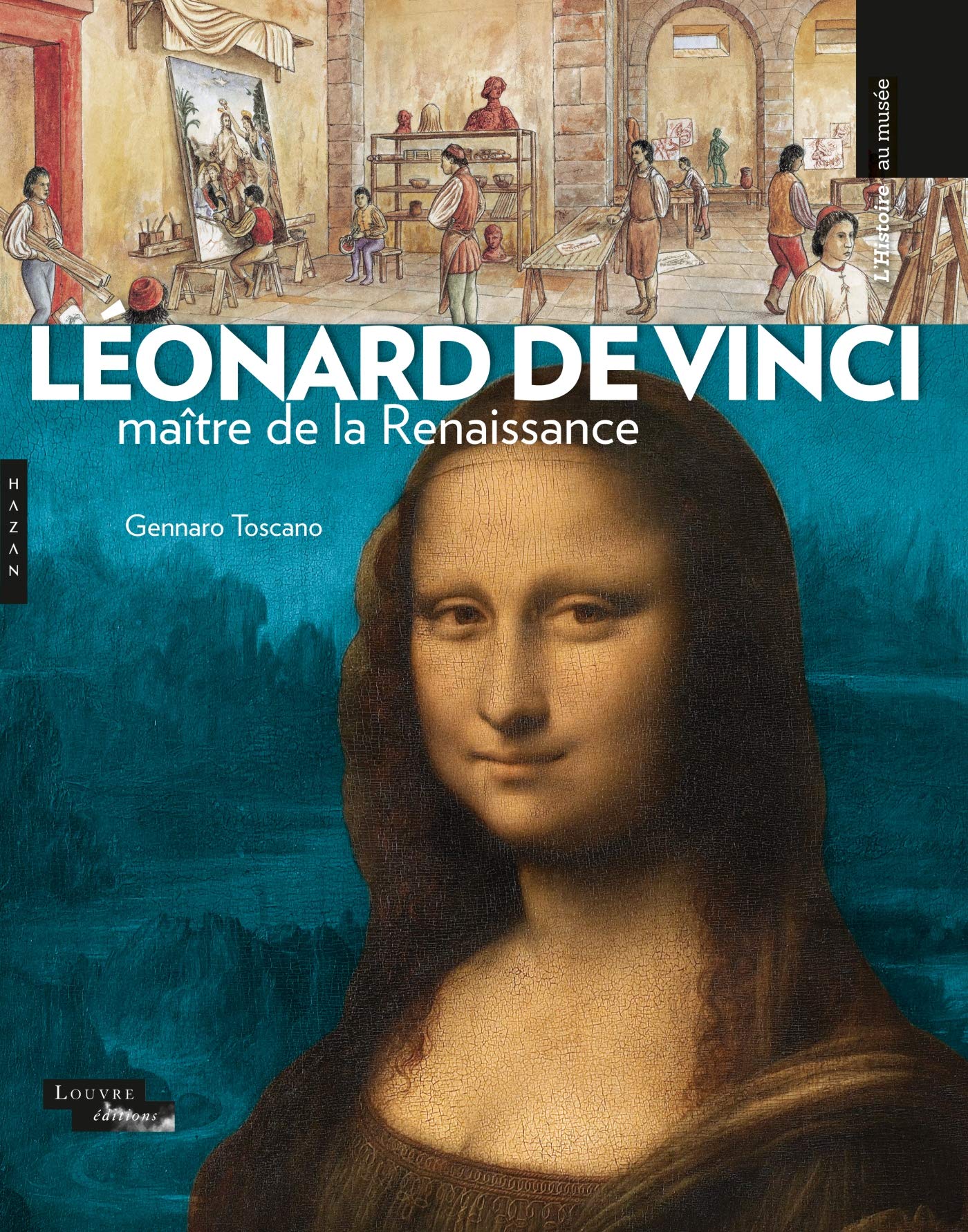 Léonard de Vinci, maître de la Renaissance book