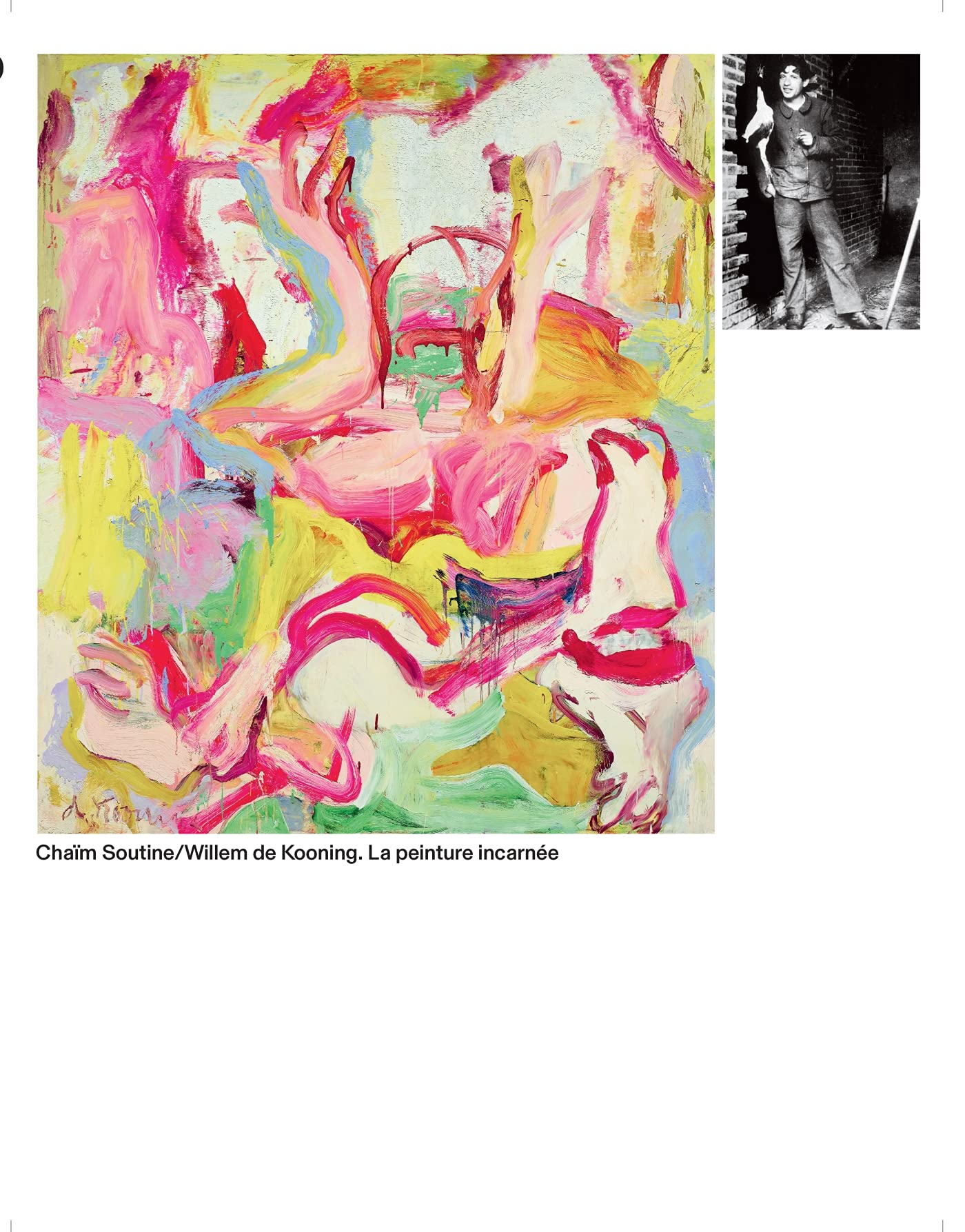 Chaïm Soutine / Willem de Kooning, la peinture incarnée book