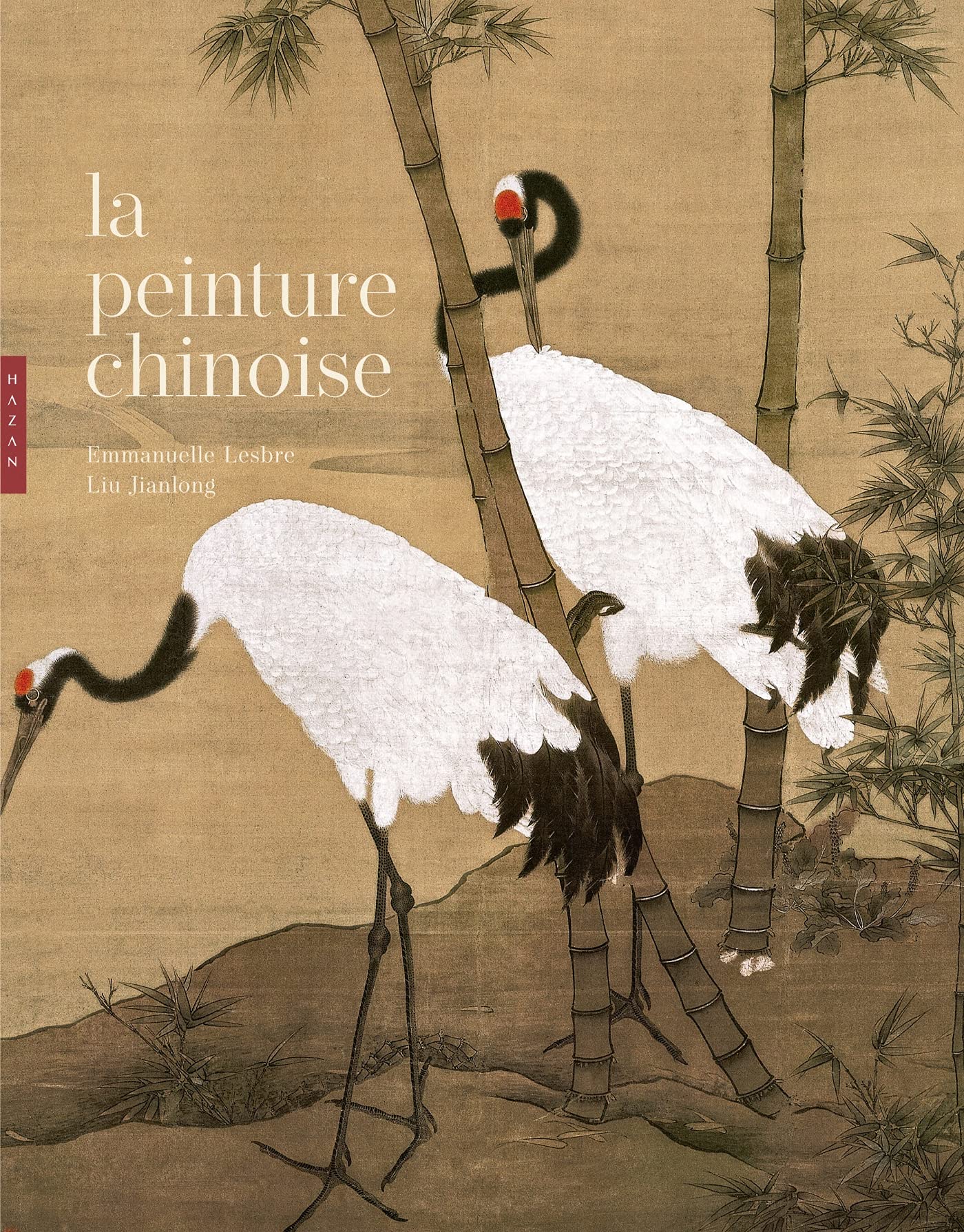 La peinture chinoise Nouvelle édition Film, Art & Culture