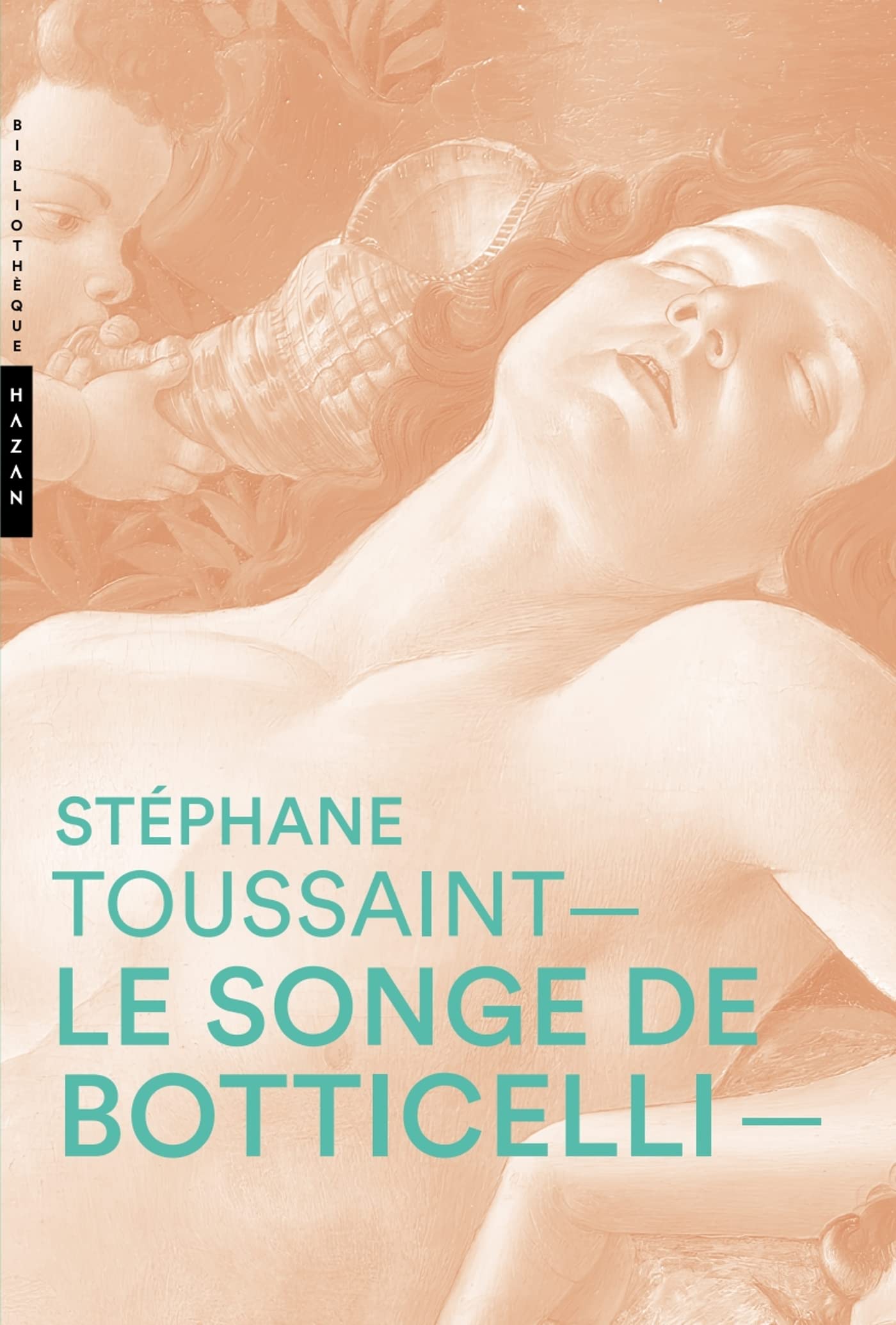 Le Songe de Botticelli book