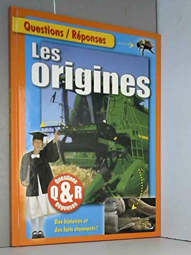Questions/Réponses - Les origines, des histoires et des faits étonnants ! Books