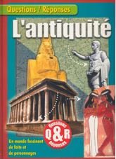 Questions/Réponses - L'antiquité, un monde fascinant de faits et de personnages Books