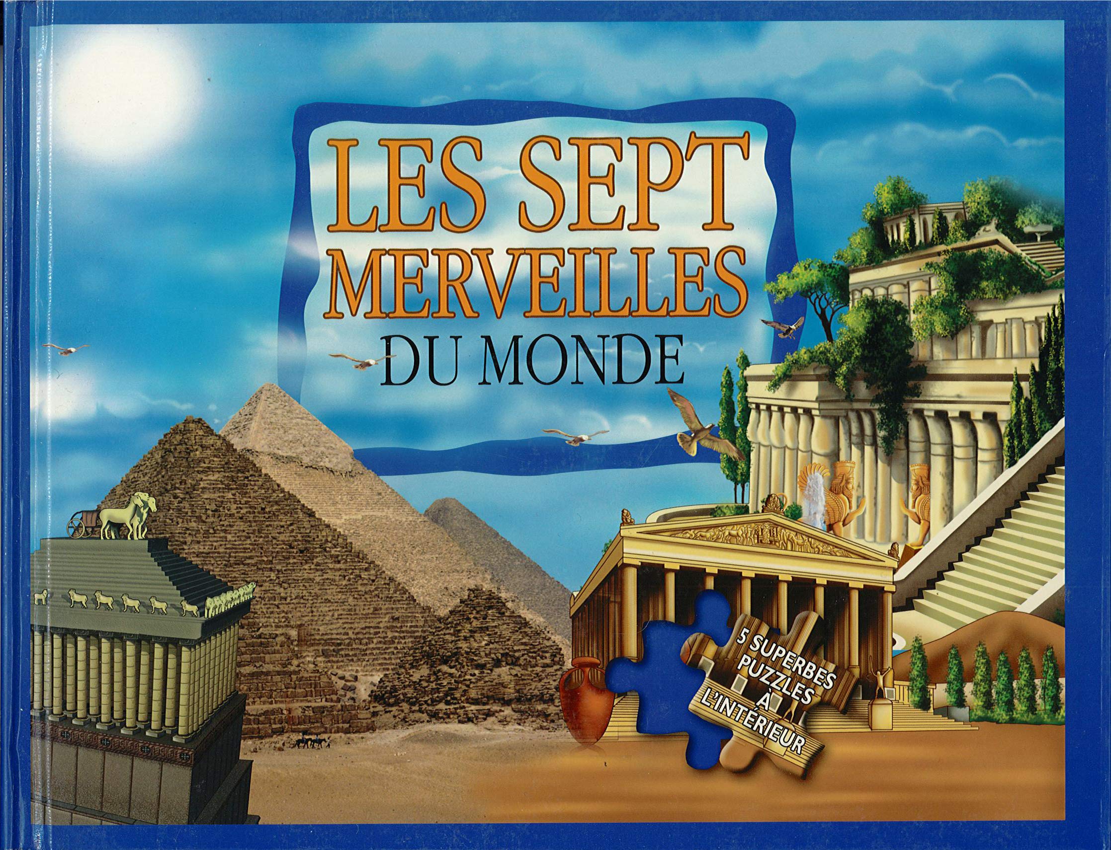 Les sept merveilles du Monde - 5 superbes puzzles à l'intérieur book