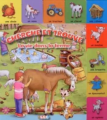 Cherche et trouve : La vie dans la ferme book