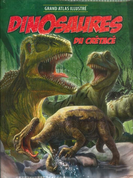 Grand Atlas illustré Dinosaures du Crétacé Study Guides