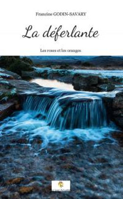 La déferlante : Les roses et les oranges book