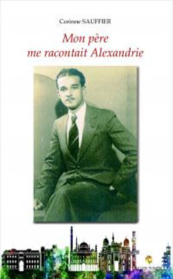 Mon père me racontait Alexandrie book