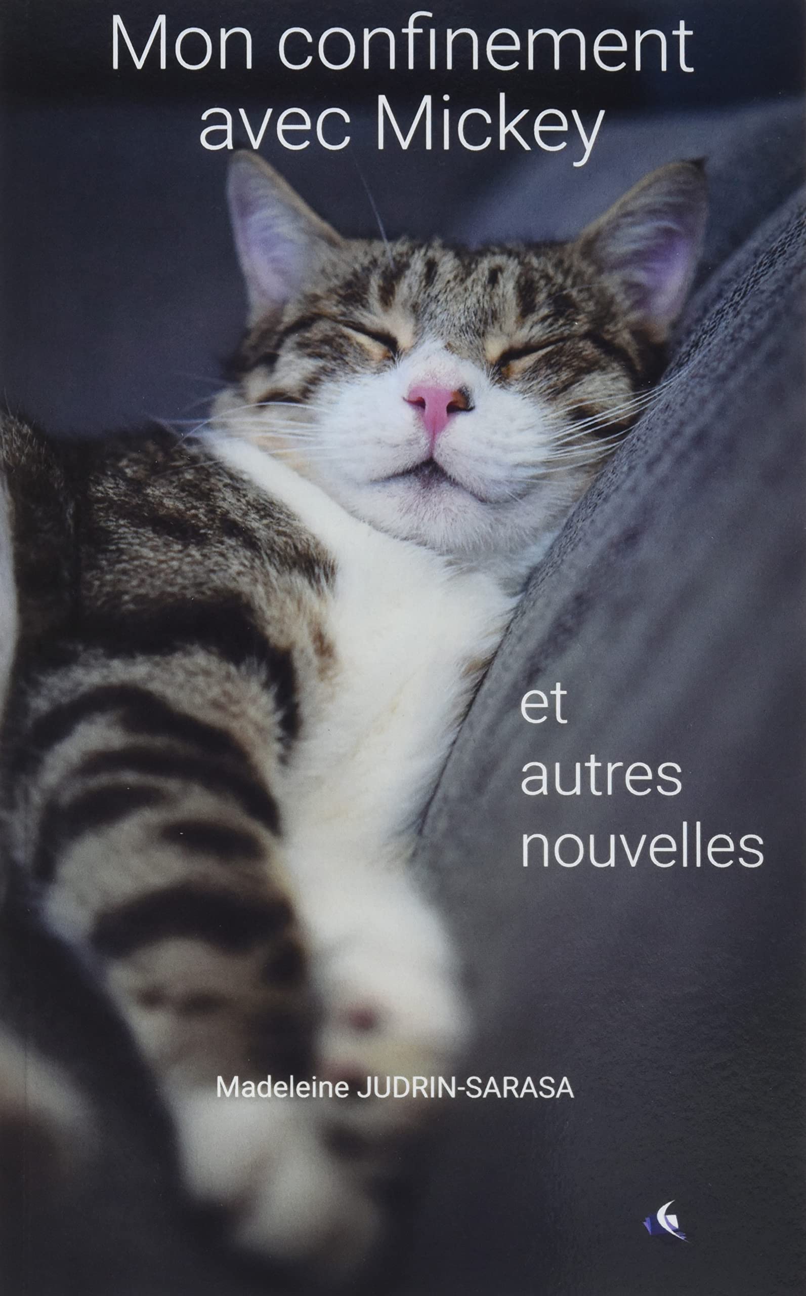 Mon confinement avec Mickey et autres nouvelles book