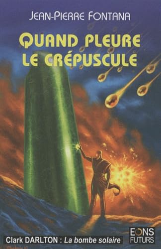 Quand pleure le crépuscule Books