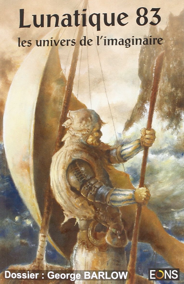 Lunatique 83 Les Univers de l'Imaginaire book