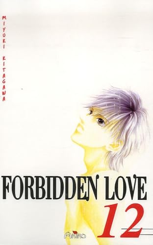 Forbidden Love, Tome 12 : book