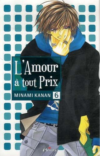 L'Amour à tout prix, Tome 6 : book