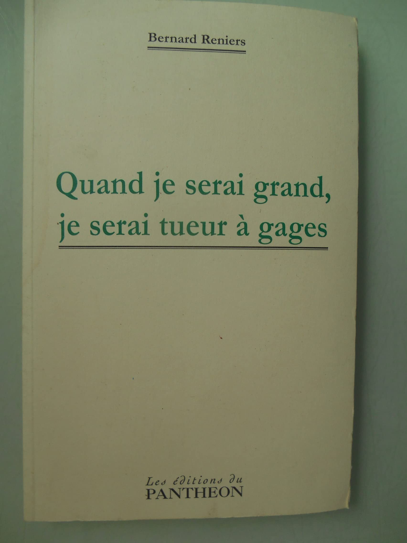 Quand je serai grand, je serai tueur à gages book