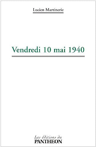 Vendredi 10 mai 1940 Books