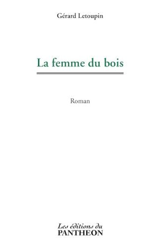 La femme du bois book