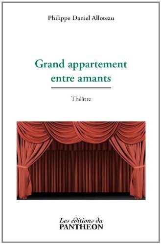 Grand appartement entre amants book
