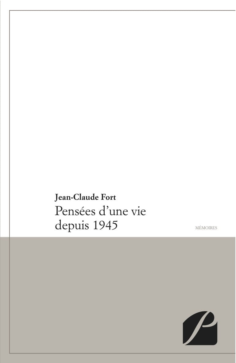 Pensées d'une vie depuis 1945 book