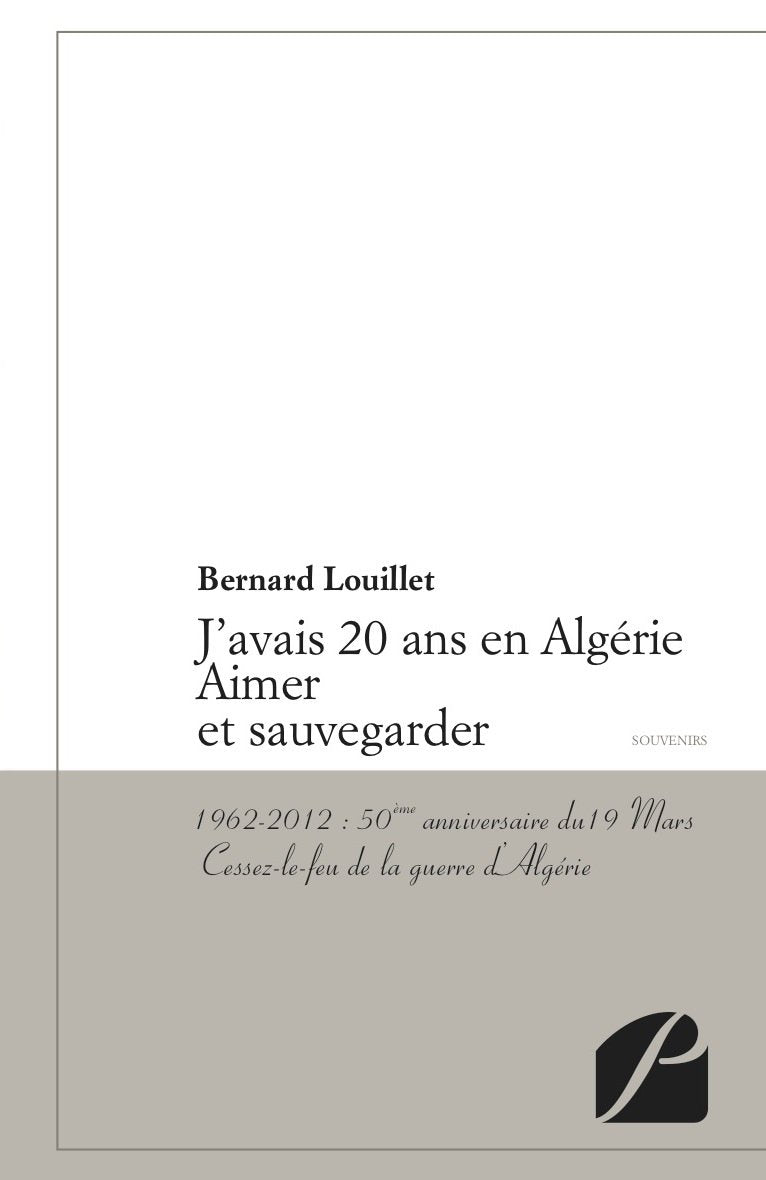 J'avais 20 ans en Algérie - Aimer et sauvegarder book