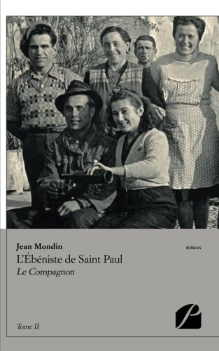 L'Ebéniste de Saint-Paul : Tome II : Le Compagnon book