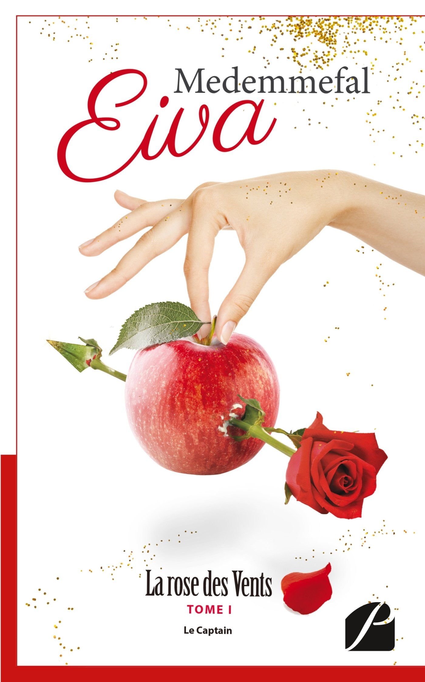 Eiva Medemmefal Tome 1: La rose des vents book