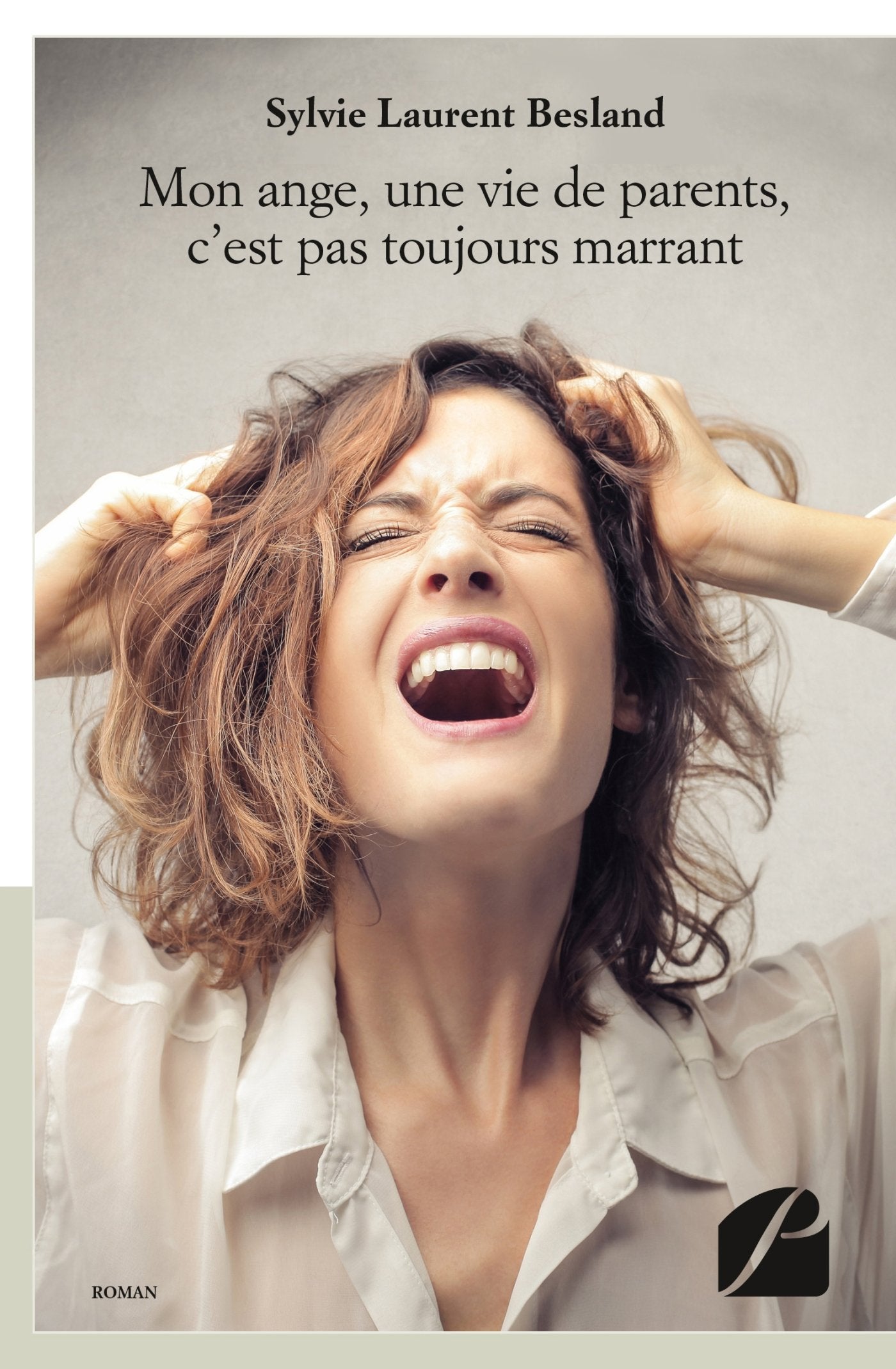 Mon ange, une vie de parents, c'est pas toujours marrant Parents & Children