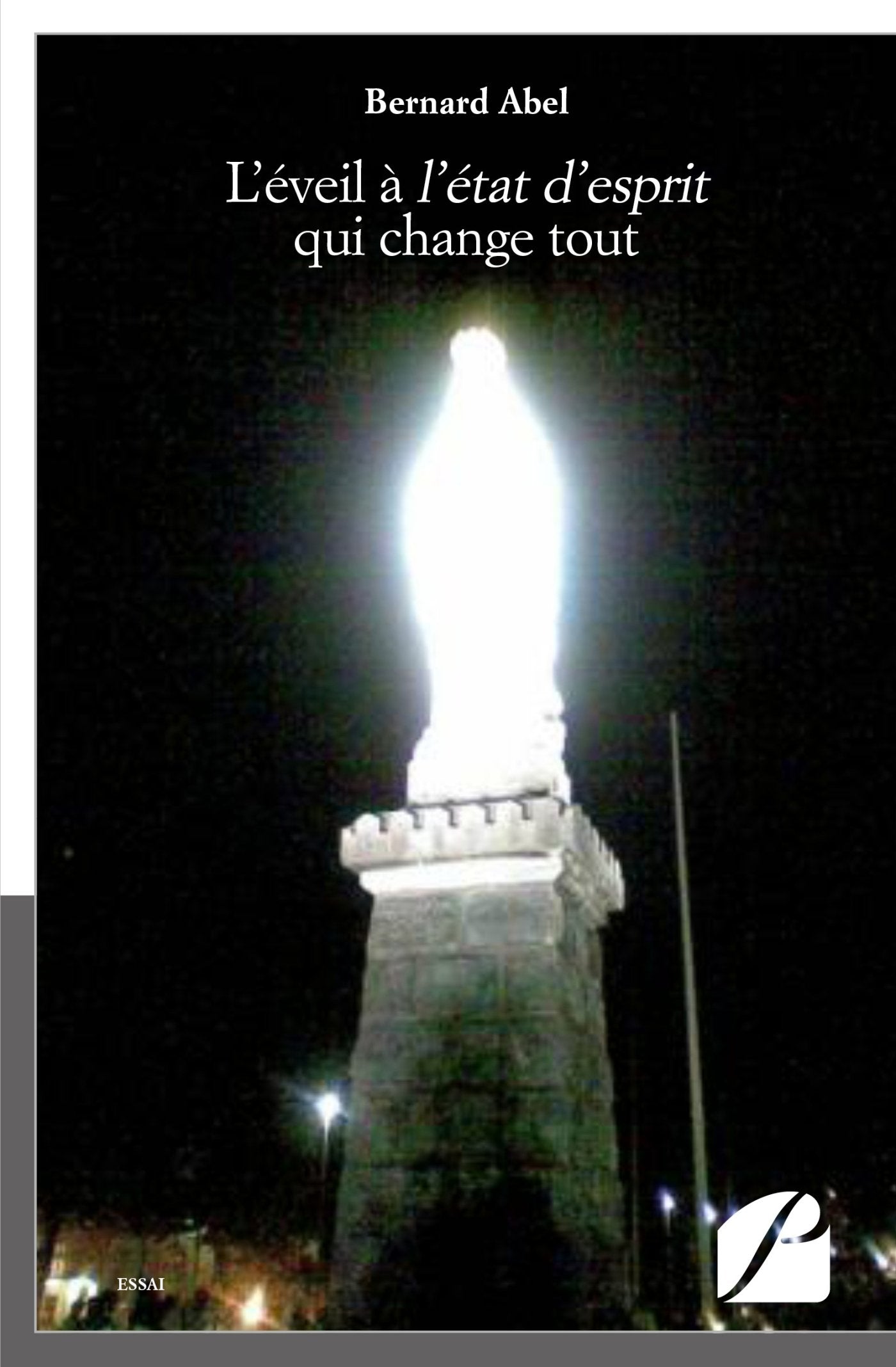 L'éveil à l'état d'esprit qui change tout book