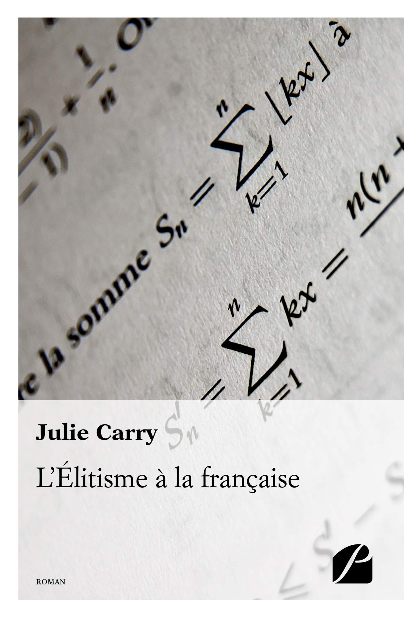 L'Elitisme à la française Contemporary literature