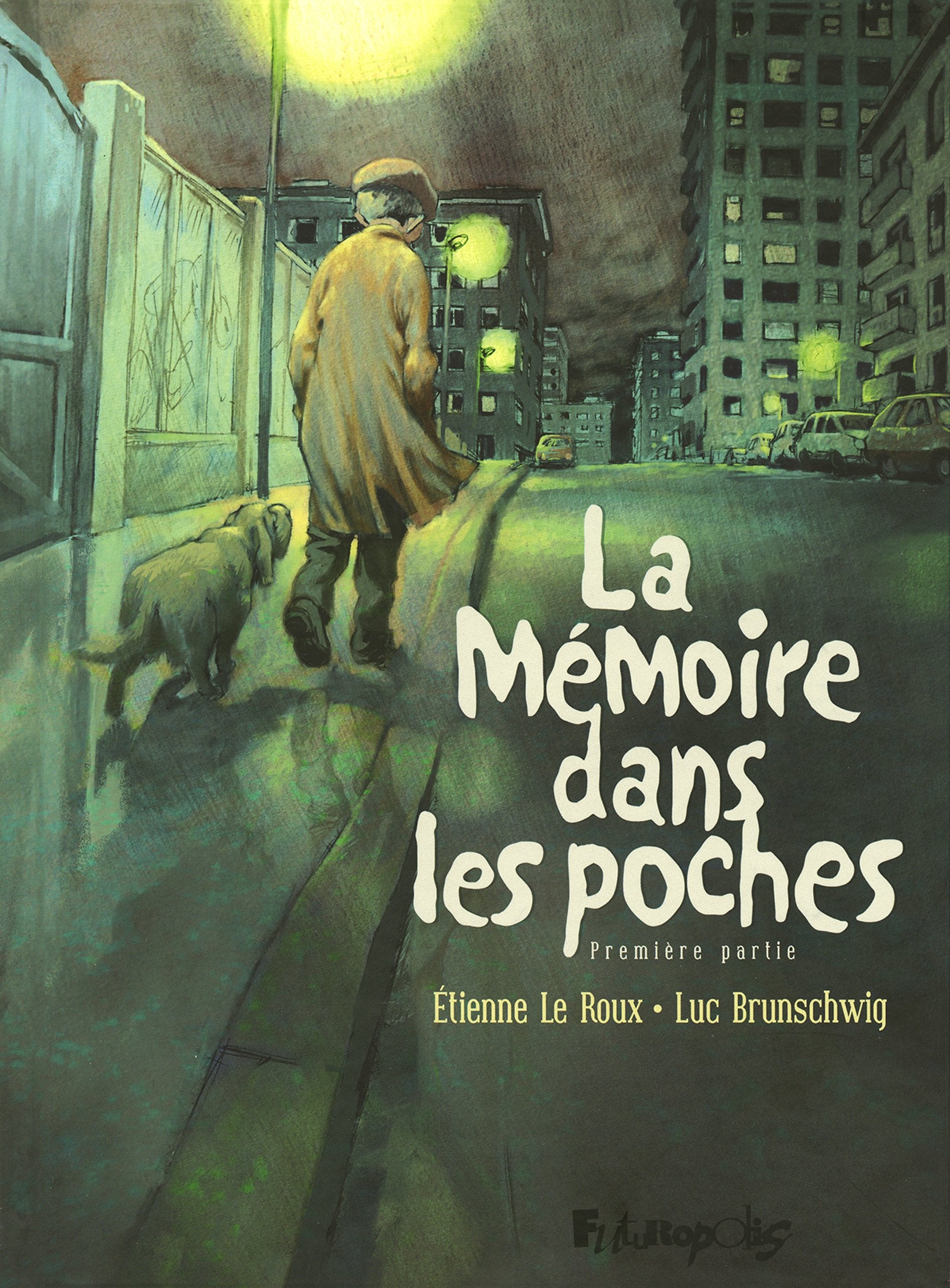 La Mémoire dans les poches: Première partie (1) book