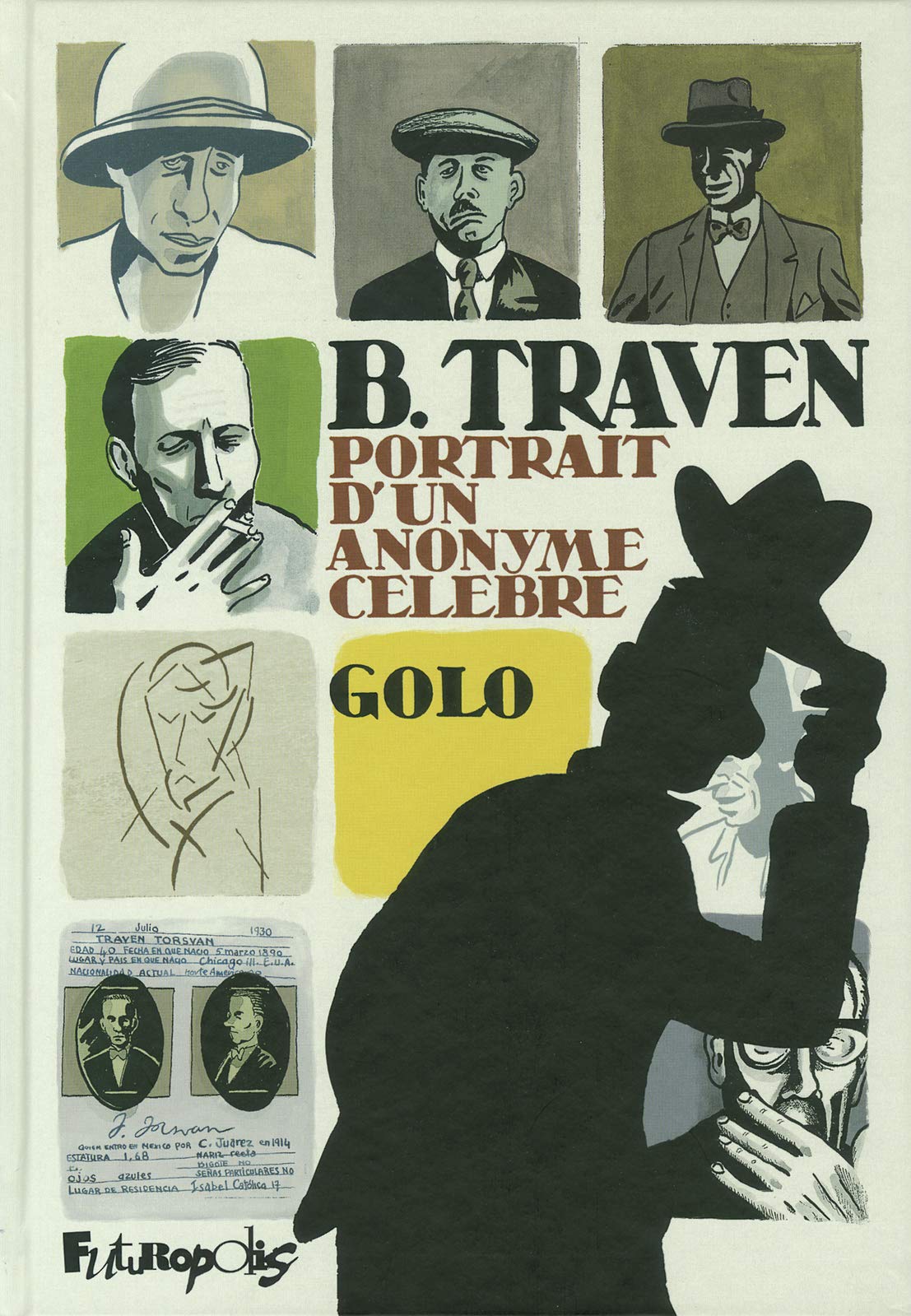 B. Traven: Portrait d'un anonyme célèbre Manga