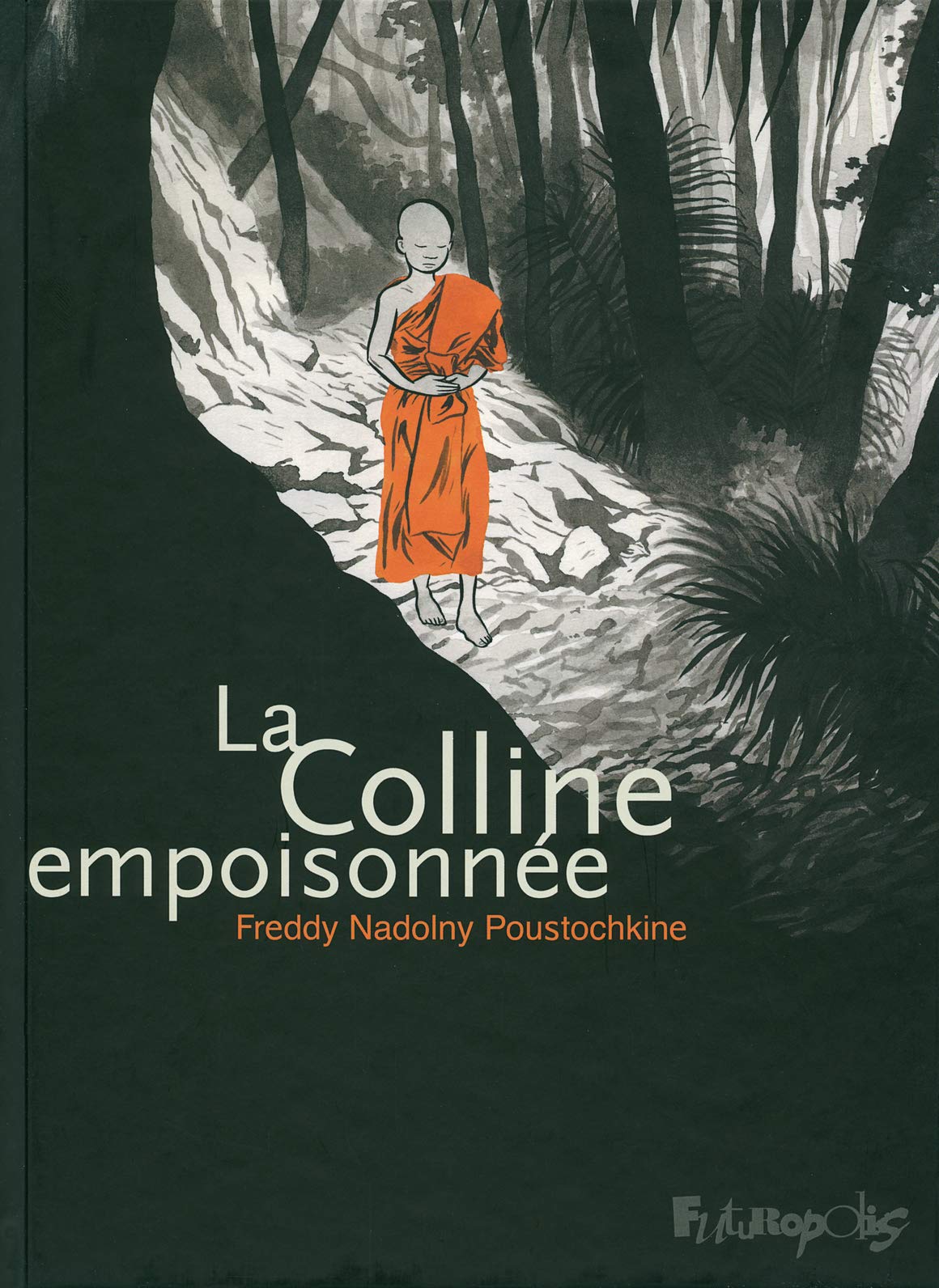 La Colline empoisonnée book