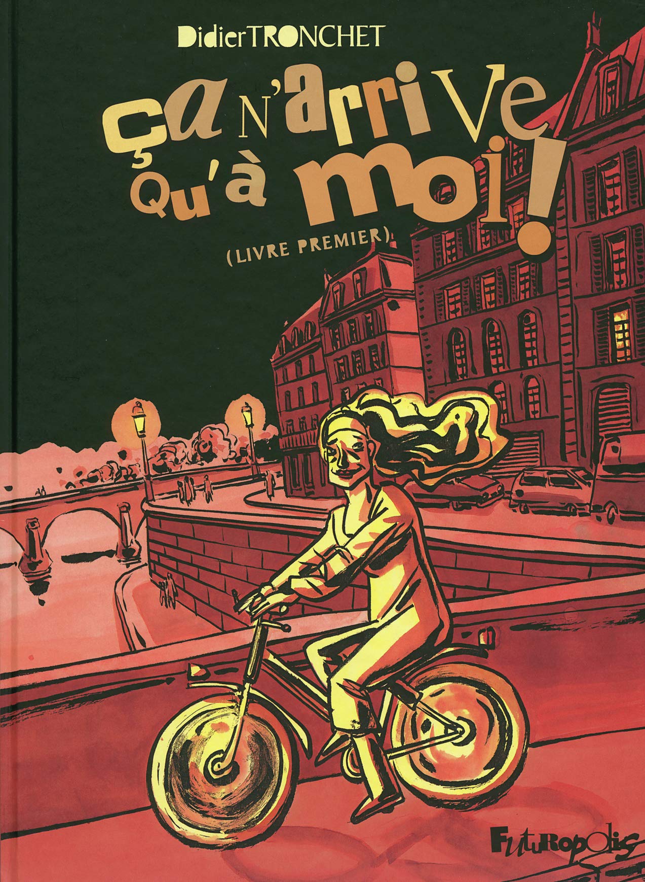 Ça n'arrive qu'à moi !: Livre premier (1) Manga
