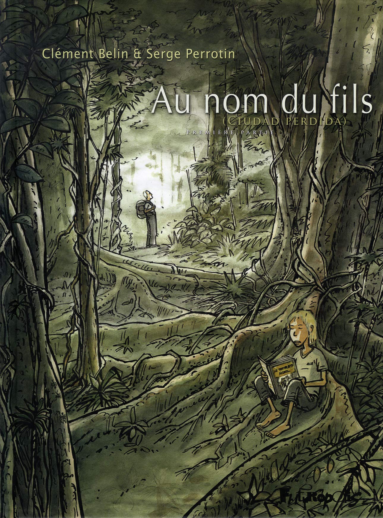 Au nom du fils: (Ciudad perdida)-Première partie (1) Manga