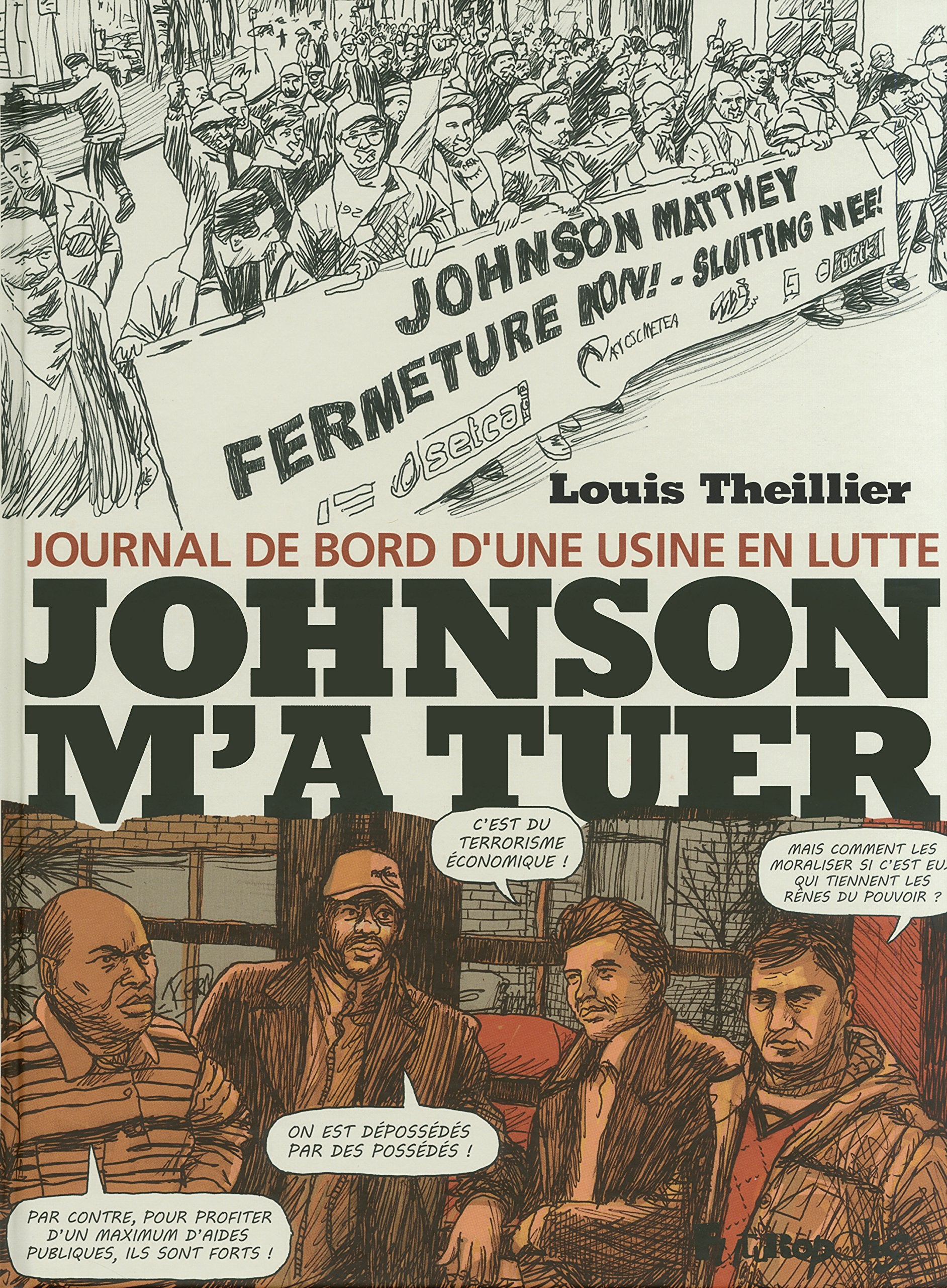 Johnson m'a tuer: Journal de bord d'une usine en lutte Manga