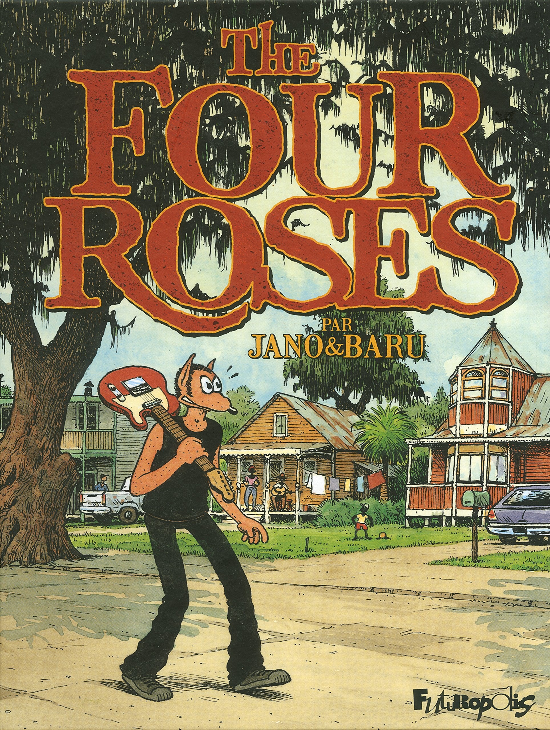 The Four Roses: Avec un 45 tours offert Manga
