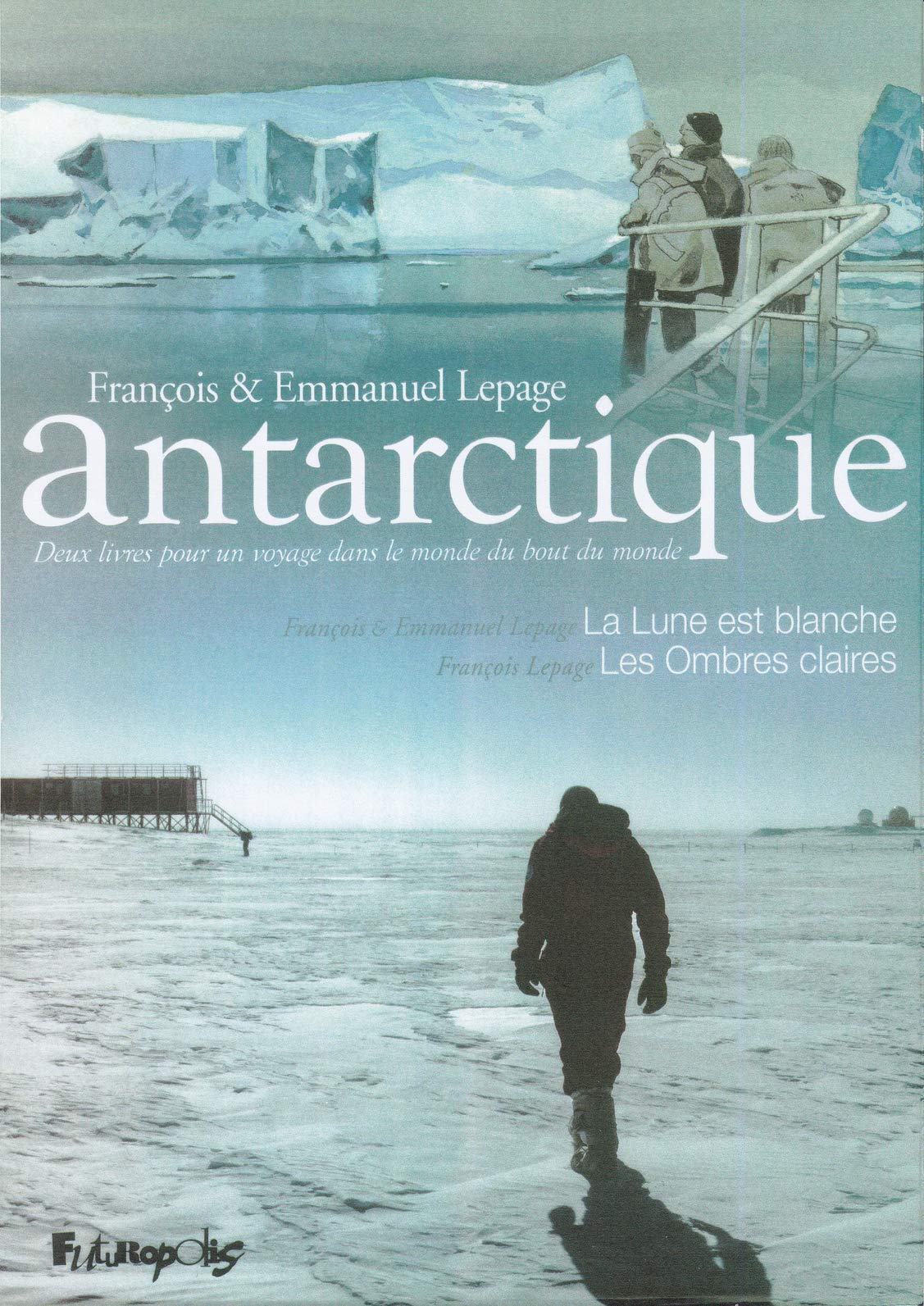 Antarctique: Deux livres pour un voyage dans le monde du bout du monde Manga