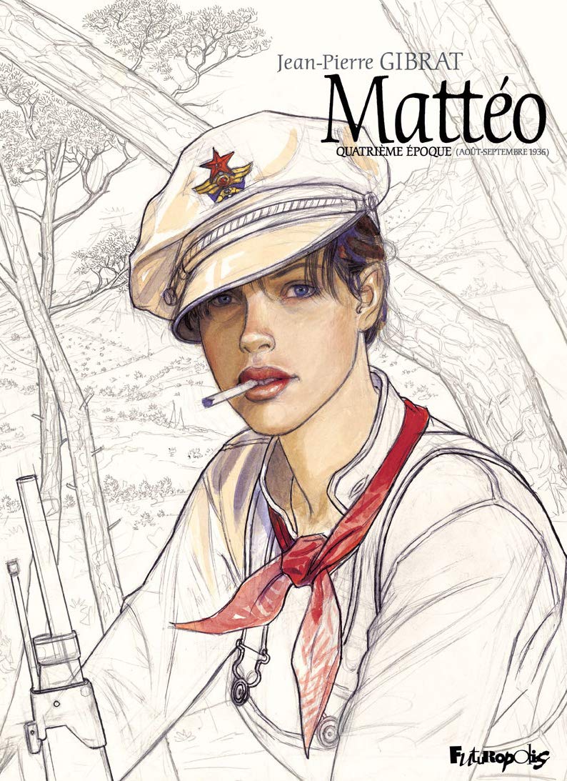 Mattéo: Édition limitée-Quatrième époque (Août-septembre 1936) (4) book