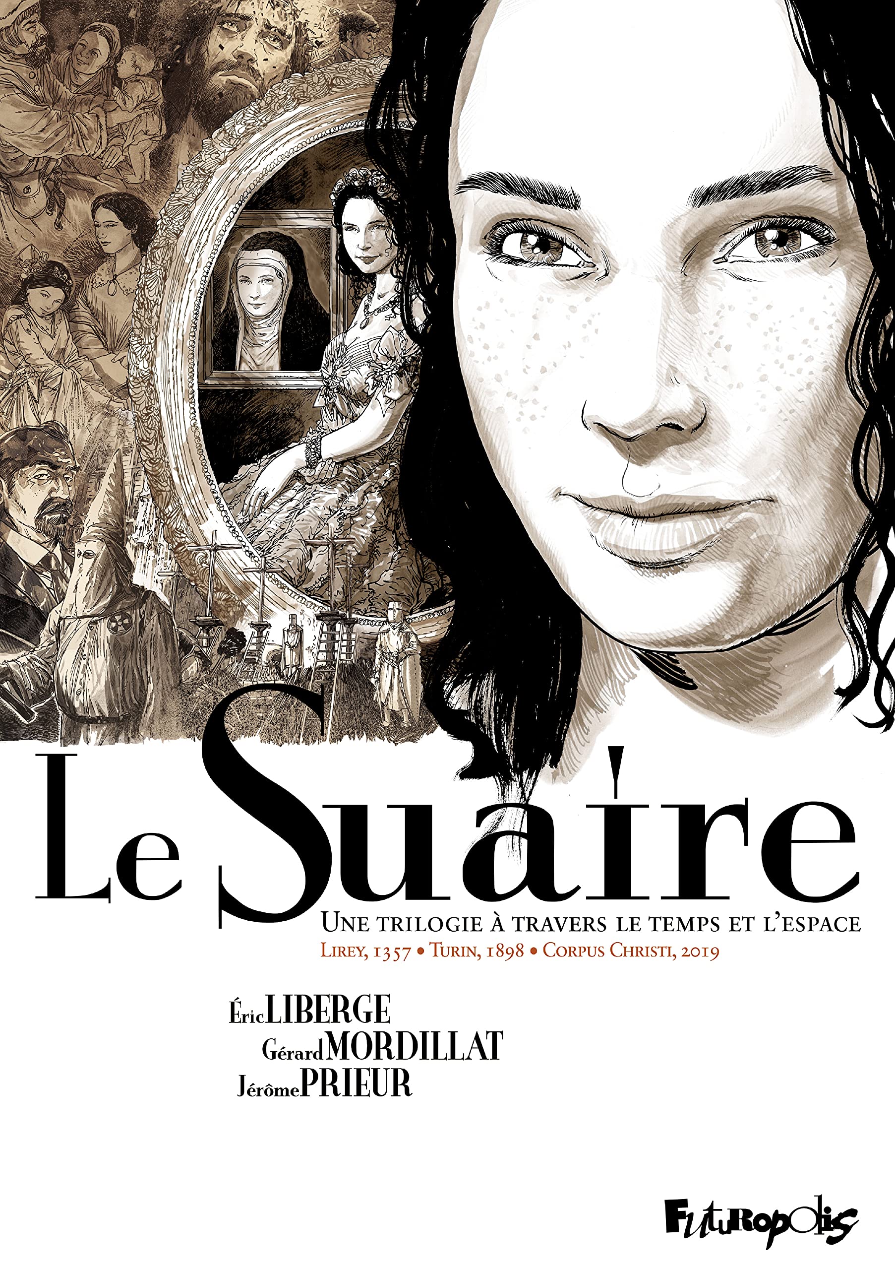 Le Suaire (L'intégrale): Une trilogie à travers le temps et l'espace Manga