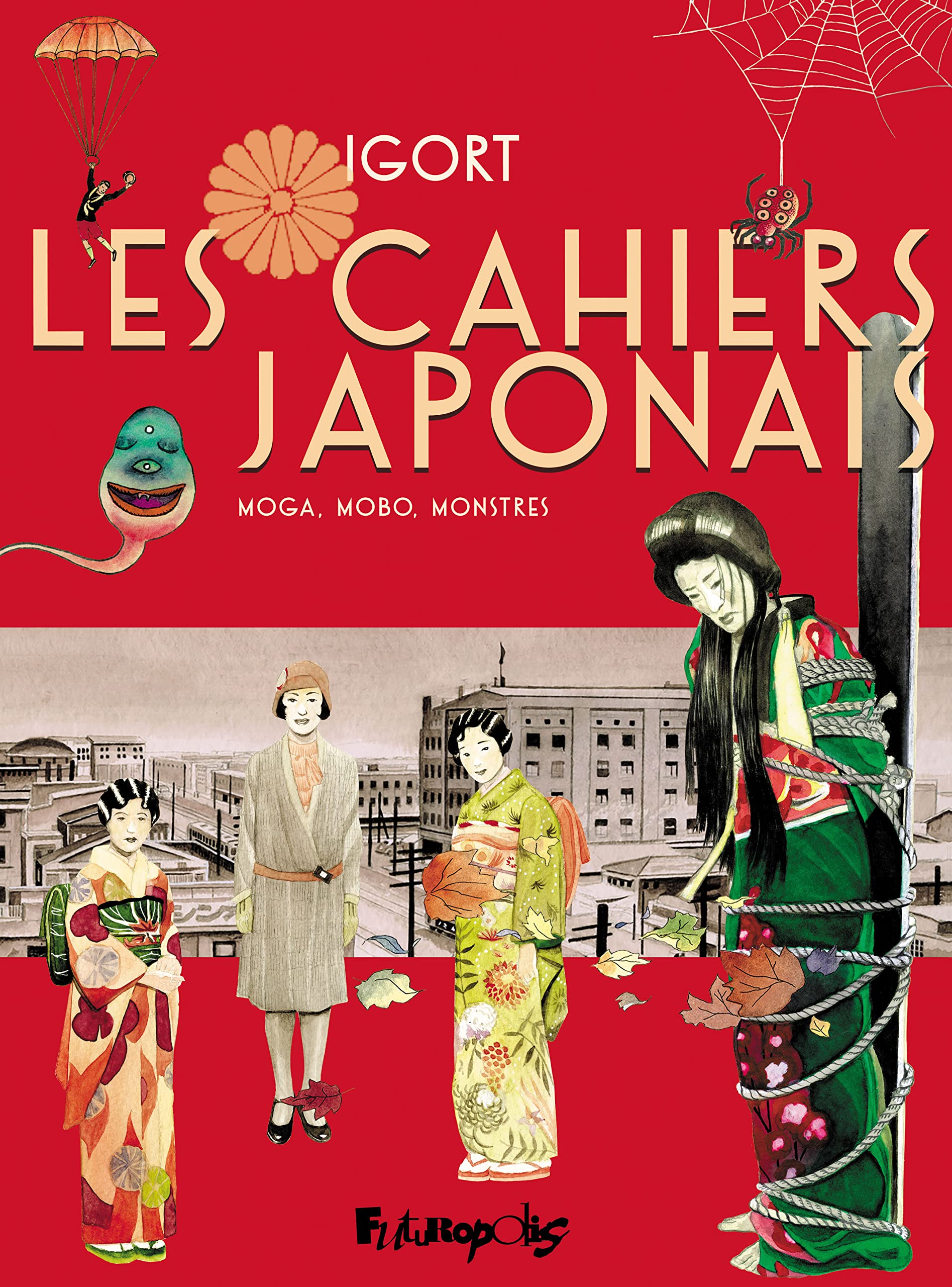 Les Cahiers Japonais: Moga, Mobo, Monstres (3) Manga