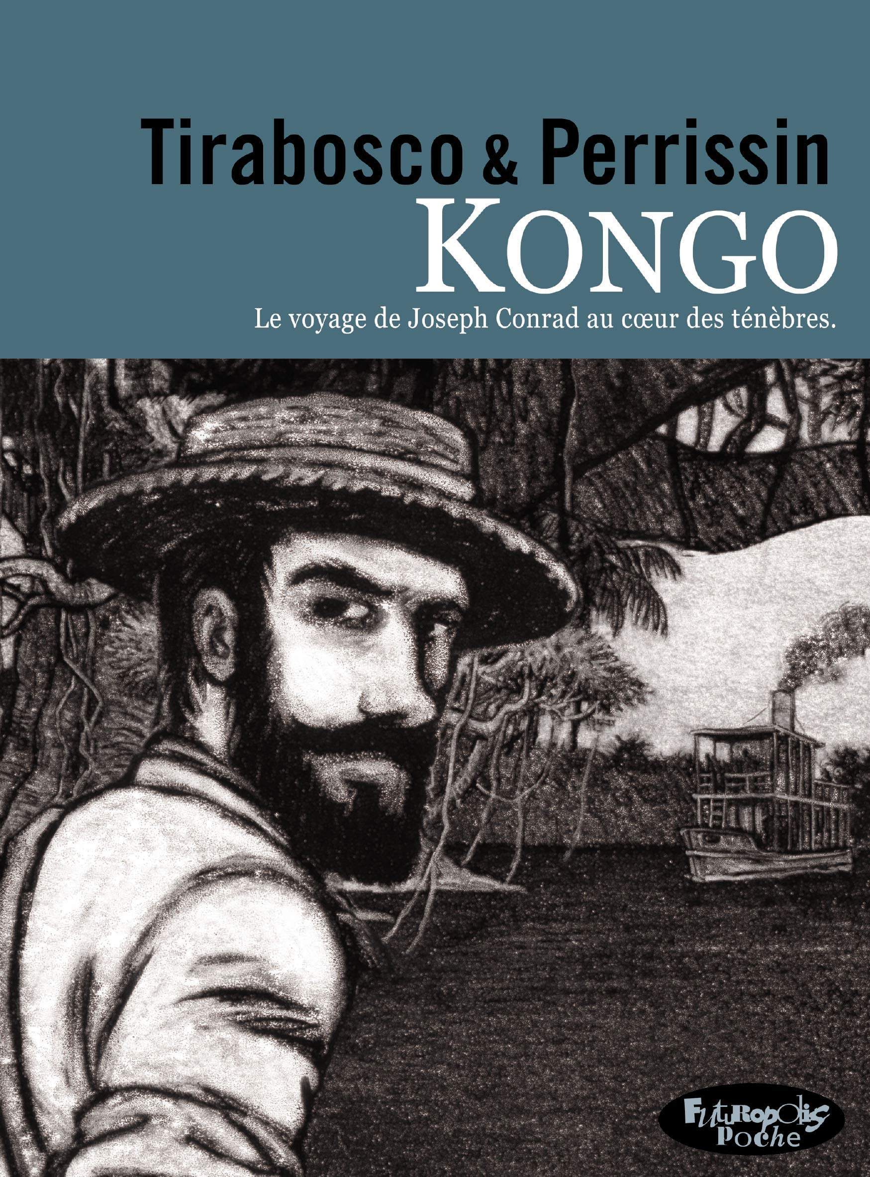 Kongo: Le voyage de Joseph Conrad au coeur des ténèbres. Version poche book