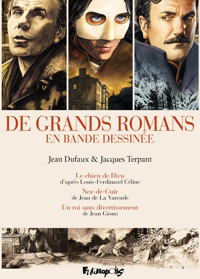 De grands romans en bande dessinée: Coffret en 3 volumes : Le Chien de Dieu ; Nez-de-Cuir ; Un Roi sans divertissement Manga