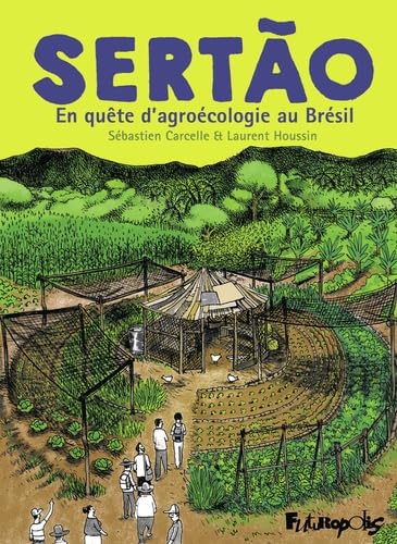 Sertão: En quête d'agroécologie au Brésil Manga