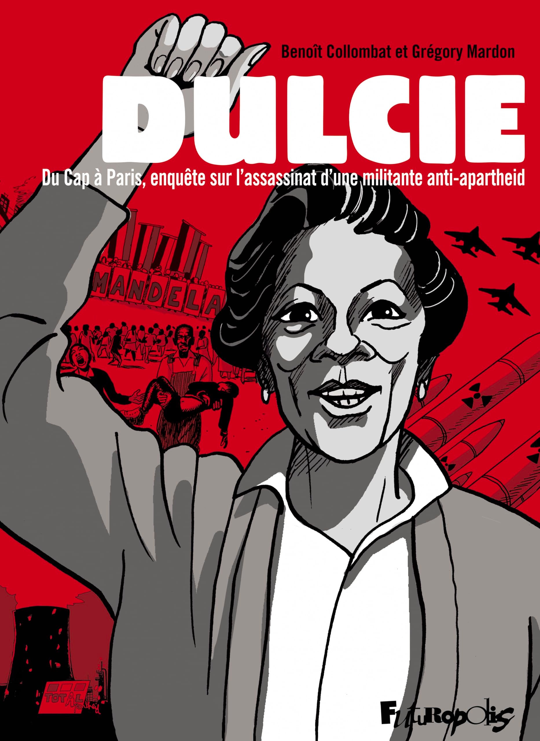Dulcie: Du Cap à Paris, enquête sur l'assassinat d'une militante anti-apartheid Manga