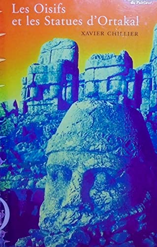Les Oisifs et les Statues d'Ortakal Books