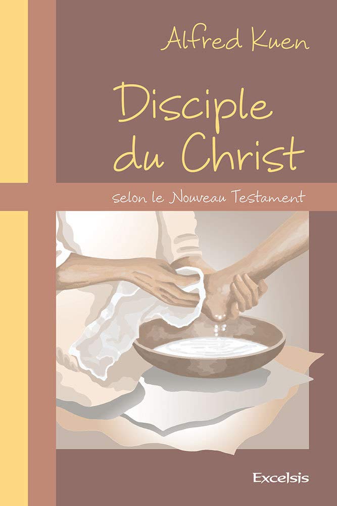 Disciple du Christ selon le Nouveau Testament book