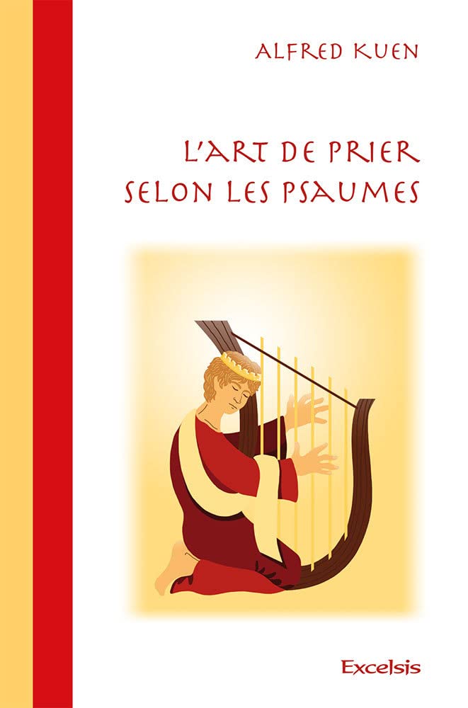L'art de prier selon les psaumes book