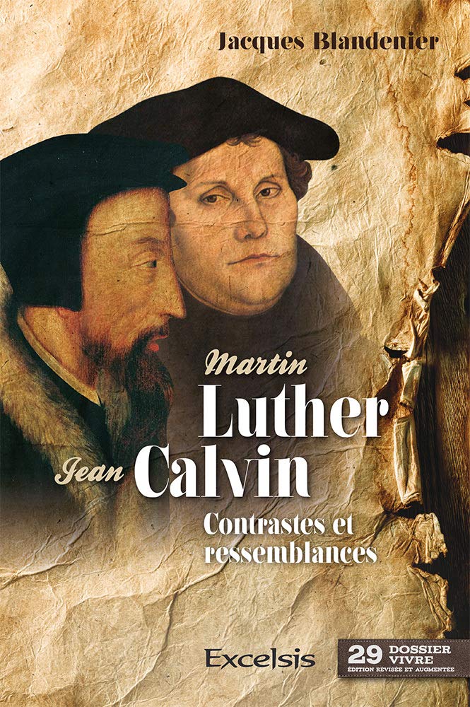 Martin Luther & Jean Calvin: Contrastes et ressemblances book
