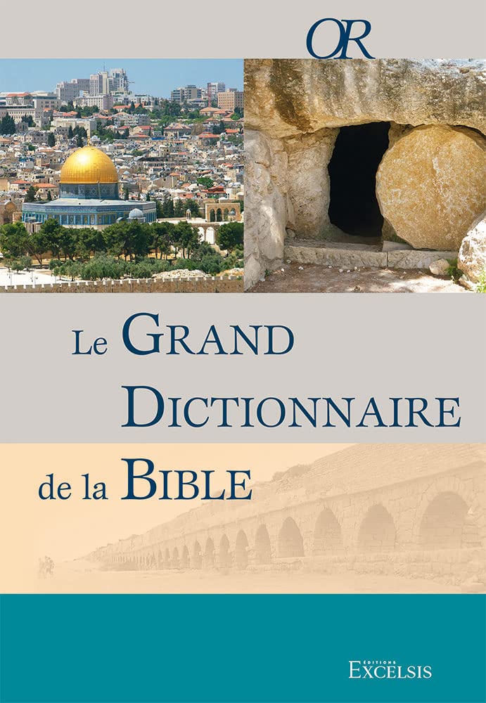 Product Image: Le grand dictionnaire de la Bible