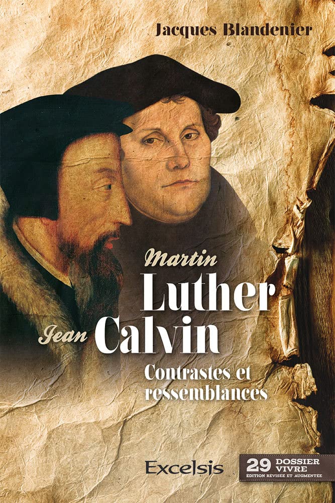 Martin Luther et Jean Calvin. Contrastes et ressemblances book