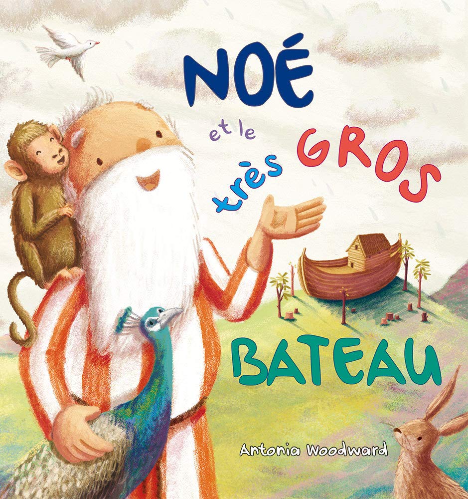 Noé et le très gros bâteau Children's books