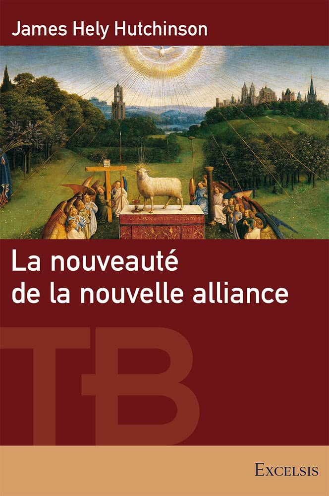 La nouveauté de la nouvelle alliance book
